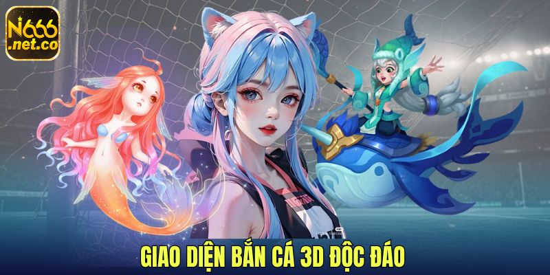 1-Giao-dien-ban-ca-3D-doc-dao