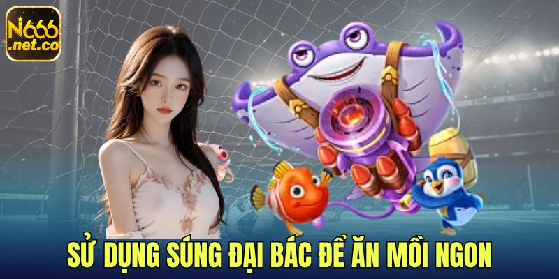 3-Su-dung-sung-dai-bac-de-an-moi-ngon